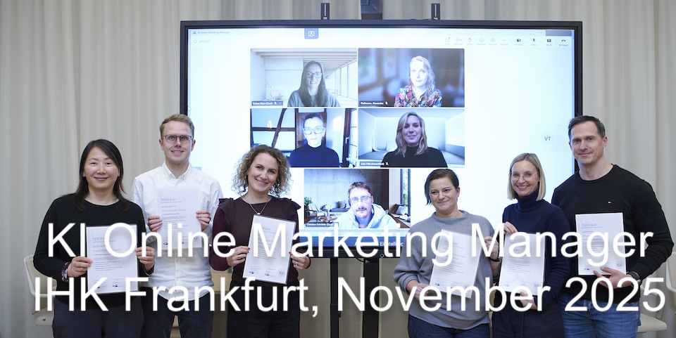 KI Online Marketing Manager IHK Frankfurt November 2025